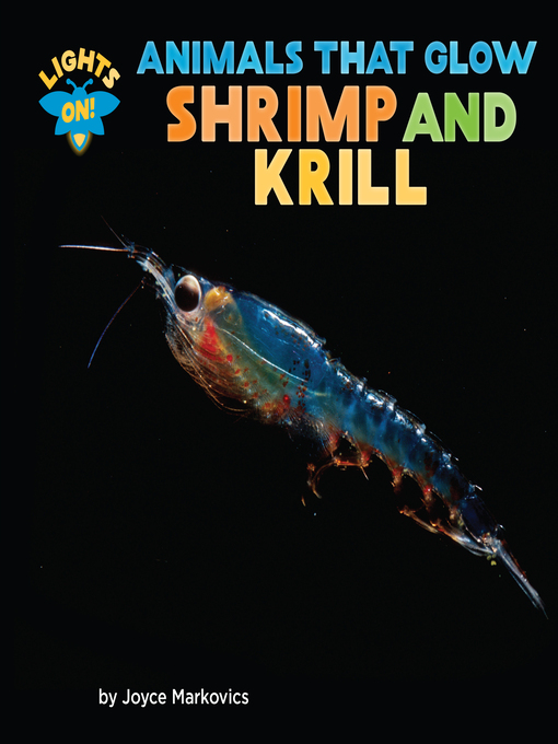 Title details for Shrimp and Krill by Joyce Markovics - Available